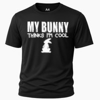 My Bunny Thinks IM Cool Rabbit Performance Shirt