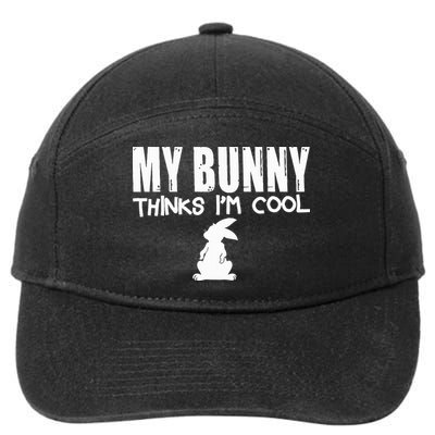 My Bunny Thinks IM Cool Rabbit 7-Panel Snapback Hat