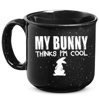 My Bunny Thinks IM Cool Rabbit 15oz Campfire Ceramic Mug