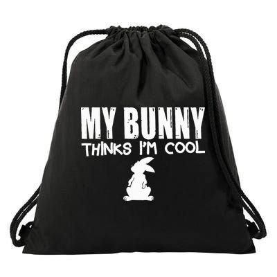 My Bunny Thinks IM Cool Rabbit Drawstring Bag