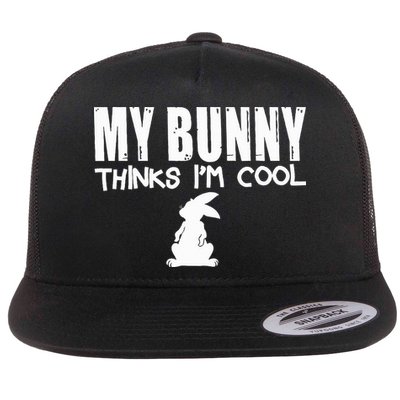 My Bunny Thinks IM Cool Rabbit Flatbill Hat