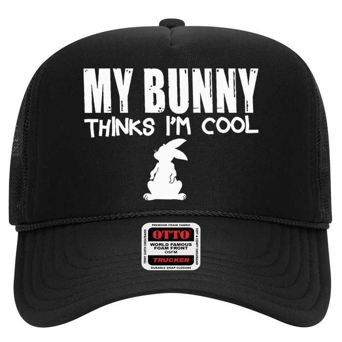 My Bunny Thinks IM Cool Rabbit Hat