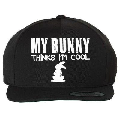 My Bunny Thinks IM Cool Rabbit Wool Snapback Cap