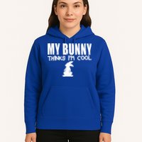 My Bunny Thinks IM Cool Rabbit Hoodie