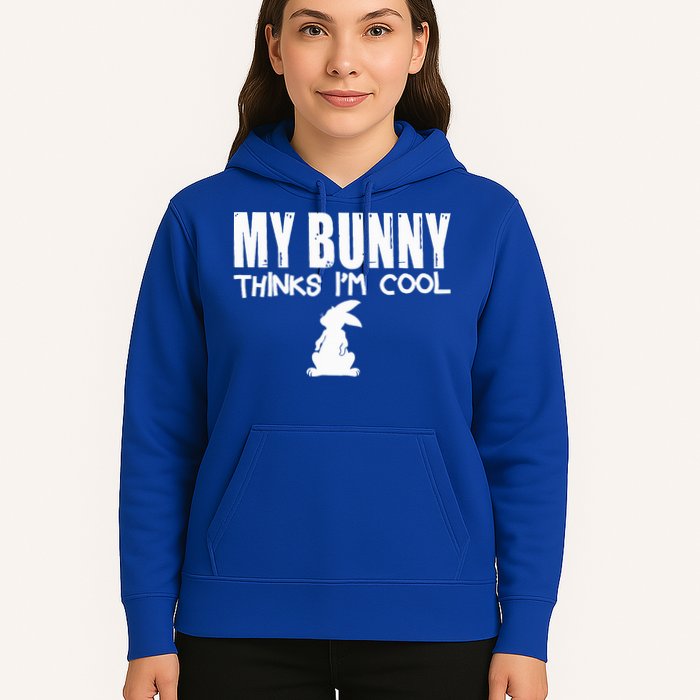 My Bunny Thinks IM Cool Rabbit Hoodie