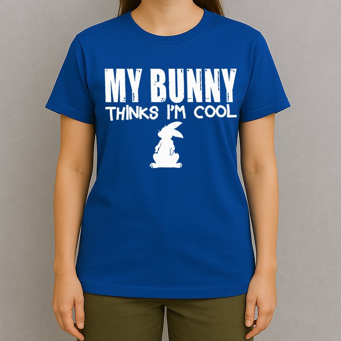 My Bunny Thinks IM Cool Rabbit T-Shirt
