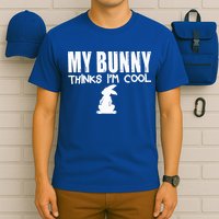 My Bunny Thinks IM Cool Rabbit T-Shirt
