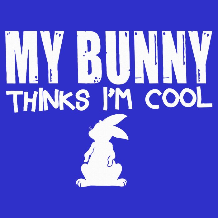 My Bunny Thinks IM Cool Rabbit Button