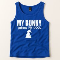 My Bunny Thinks IM Cool Rabbit Tank Top
