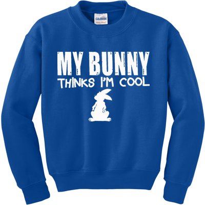 My Bunny Thinks IM Cool Rabbit Kids Sweatshirt