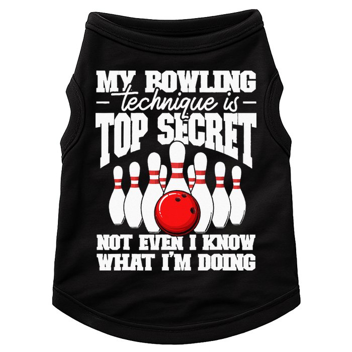 My Bowling Technique Is Top Secret Funny Bowling Bowler Doggie Tank