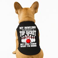My Bowling Technique Is Top Secret Funny Bowling Bowler Doggie Tank