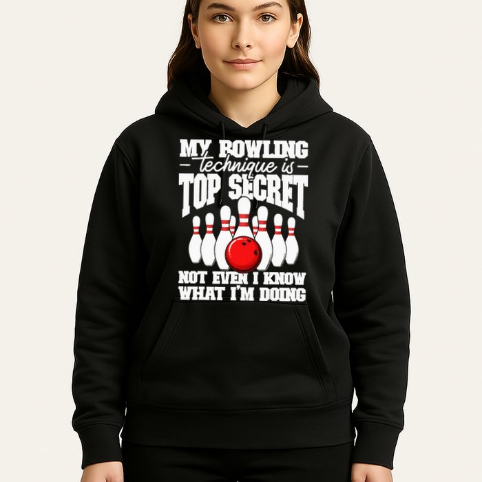 My Bowling Technique Is Top Secret Funny Bowling Bowler Hoodie