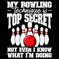 My Bowling Technique Is Top Secret Funny Bowling Bowler Button
