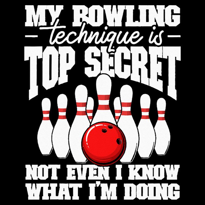My Bowling Technique Is Top Secret Funny Bowling Bowler Button