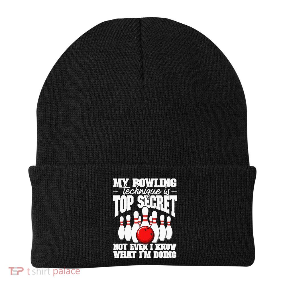 My Bowling Technique Is Top Secret Funny Bowling Bowler Beanie
