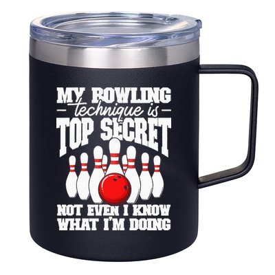 My Bowling Technique Is Top Secret Funny Bowling Bowler 12oz Stainless Steel Coffee Mug