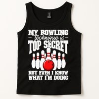 My Bowling Technique Is Top Secret Funny Bowling Bowler Tank Top