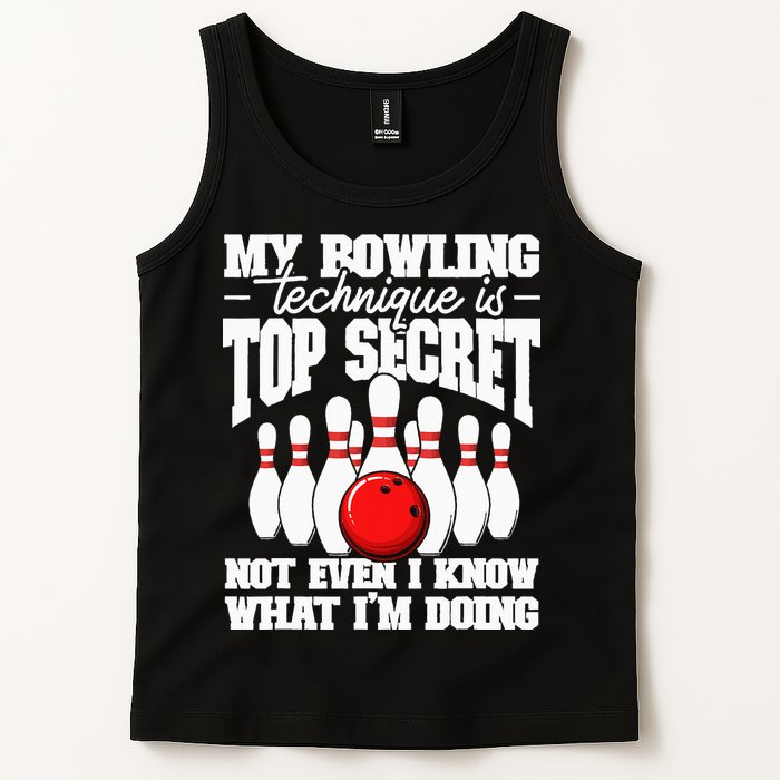 My Bowling Technique Is Top Secret Funny Bowling Bowler Tank Top