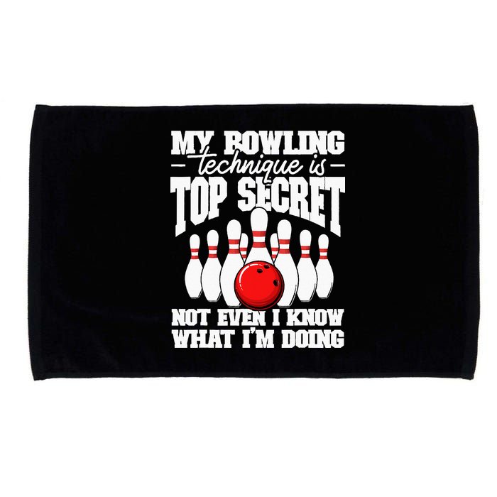 My Bowling Technique Is Top Secret Funny Bowling Bowler Microfiber Hand Towel