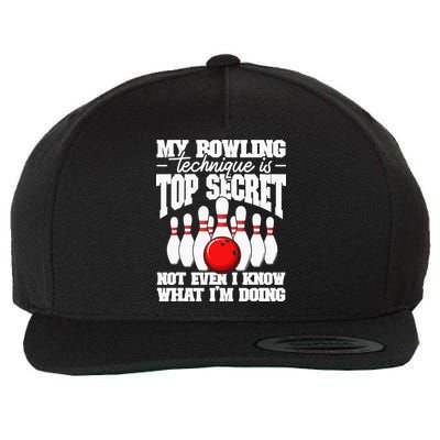 My Bowling Technique Is Top Secret Funny Bowling Bowler Wool Snapback Cap