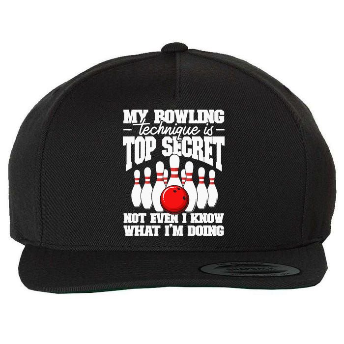 My Bowling Technique Is Top Secret Funny Bowling Bowler Wool Snapback Cap