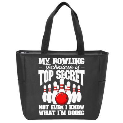 My Bowling Technique Is Top Secret Funny Bowling Bowler Zip Tote Bag