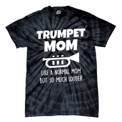 Marching Band Trumpet Mom Funny Tie-Dye T-Shirt