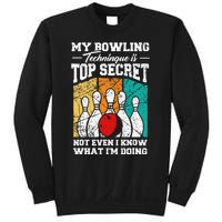 My Bowling Technique Is Top Secret Funny Bowling Bowler Sweatshirt