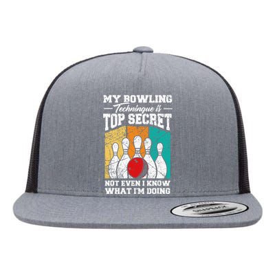 My Bowling Technique Is Top Secret Funny Bowling Bowler Flat Bill Trucker Hat