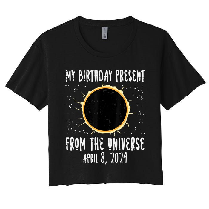 My Birthday Total Solar Eclipse 2024 April 8 Women's Crop Top Tee