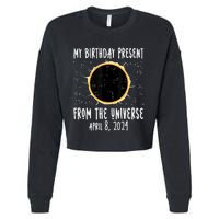 My Birthday Total Solar Eclipse 2024 April 8 Cropped Pullover Crew