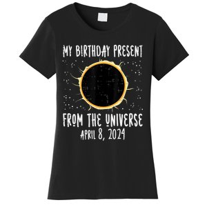 My Birthday Total Solar Eclipse 2024 April 8 Women's T-Shirt