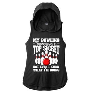 My Bowling Technique Is Top Secret Funny Bowling Bowler Ladies PosiCharge Tri-Blend Wicking Draft Hoodie Tank