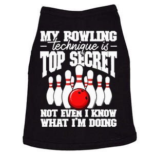 My Bowling Technique Is Top Secret Funny Bowling Bowler Doggie Tank