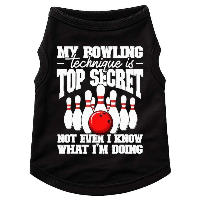 My Bowling Technique Is Top Secret Funny Bowling Bowler Doggie Tank