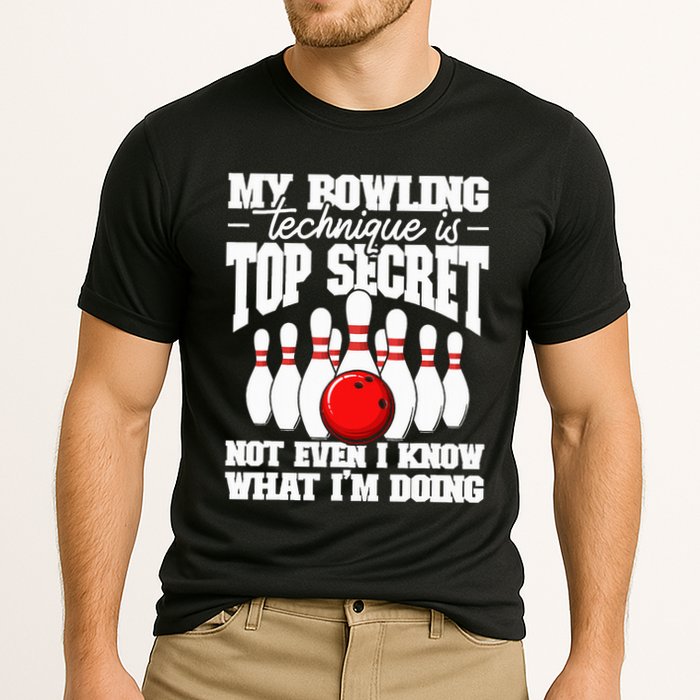 My Bowling Technique Is Top Secret Funny Bowling Bowler Performance Shirt