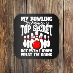 My Bowling Technique Is Top Secret Funny Bowling Bowler Coaster