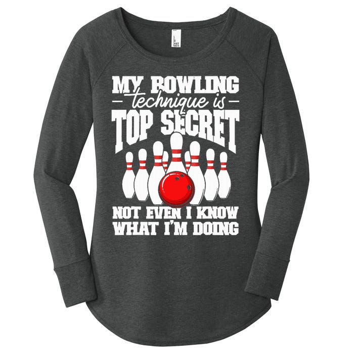 My Bowling Technique Is Top Secret Funny Bowling Bowler Women's Perfect Tri Tunic Long Sleeve Shirt