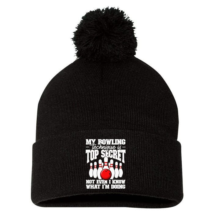 My Bowling Technique Is Top Secret Funny Bowling Bowler Pom Pom 12in Knit Beanie