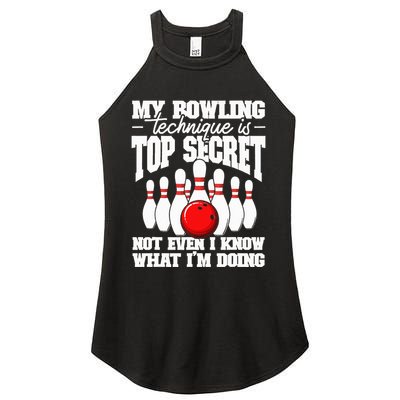 My Bowling Technique Is Top Secret Funny Bowling Bowler Women's Perfect Tri Rocker Tank