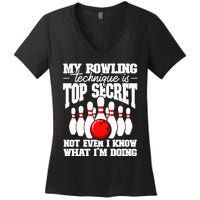 My Bowling Technique Is Top Secret Funny Bowling Bowler Women's V-Neck T-Shirt