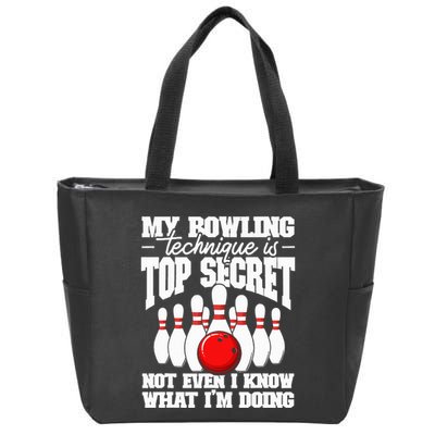 My Bowling Technique Is Top Secret Funny Bowling Bowler Zip Tote Bag