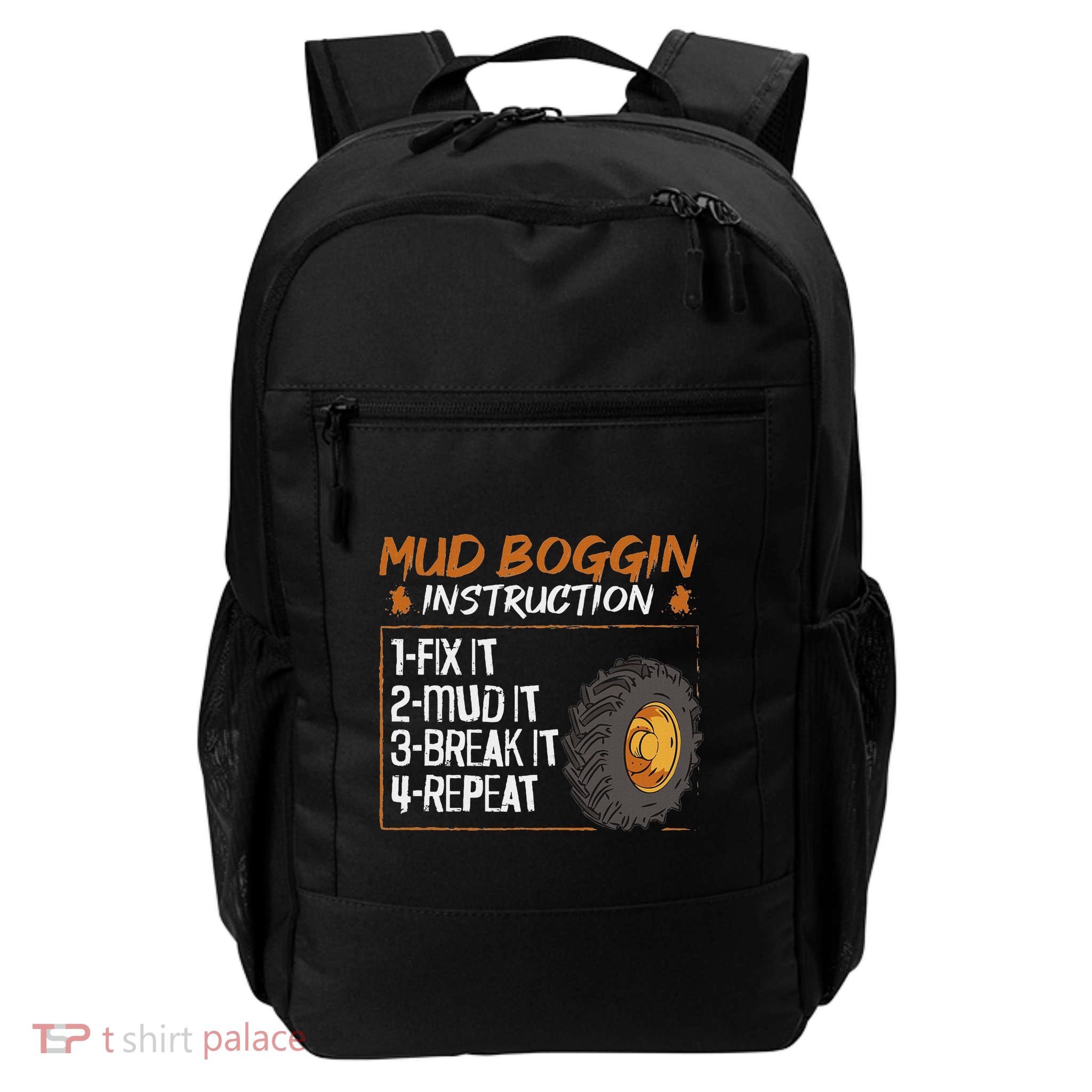 Mud Bog Truck Racing Quote For A Mud Bogging Rider Daily Commute Backpack