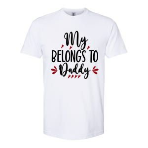 My Belongs To Daddy, Heart, Couple, Valentine White Softstyle CVC T-Shirt