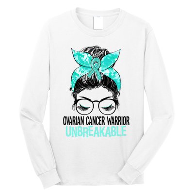 Messy Bun Teal Ribbon Ovarian Cancer Warrior Unbreakable Long Sleeve Shirt