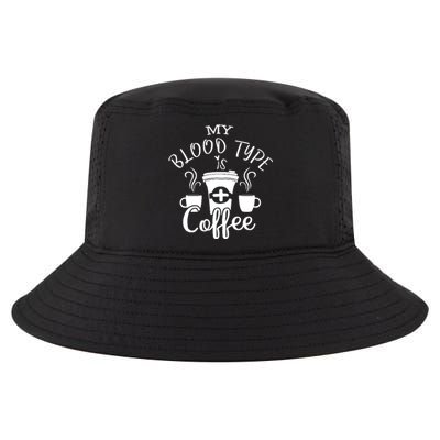 My Blood Type Is Coffee Cool Comfort Performance Bucket Hat