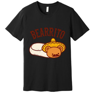 Mexican Bearrito Teddy Bear Burrito With Mustache Premium T-Shirt