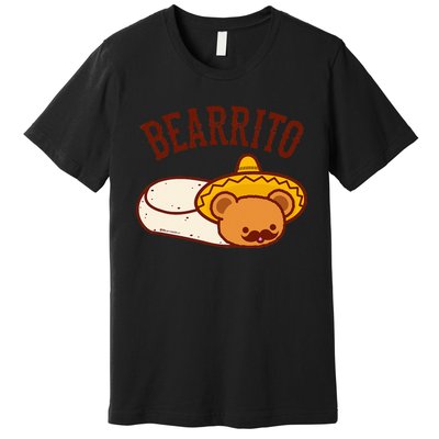 Mexican Bearrito Teddy Bear Burrito With Mustache Premium T-Shirt