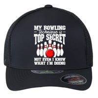 My Bowling Technique Is Secret Funny Bowling Bowler Flexfit Unipanel Trucker Cap